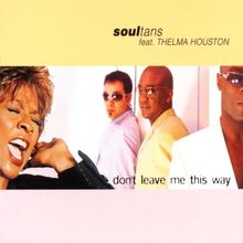 Don'T Leave Me This Way von Thelma Soultans Feat.Houston | CD | Zustand sehr gut