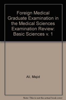 Basic Sciences (v. 1) (Foreign Medical Graduate Examination in the Medical Sciences Examination Review)