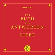 Liebe. Das Buch der Antworten