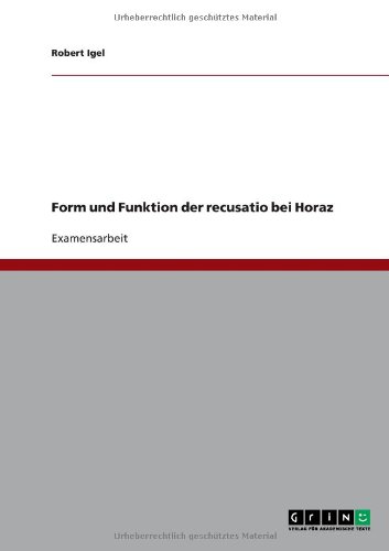 Form und Funktion der recusatio bei Horaz