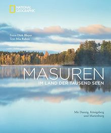 Masuren: Im Land der tausend Seen