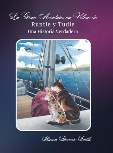 La Gran Aventura en Velero de Runtie y Tudie: Una Historia Verdadera
