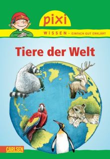 Pixi Wissen, Band 42: Tiere der Welt by Jürgen Beckhoff | Book | condition very good
