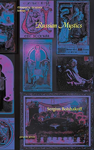 Russian Mystics (Monastic Studies Series, Band 3)