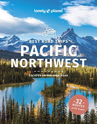 Pacific northwest : best road trips