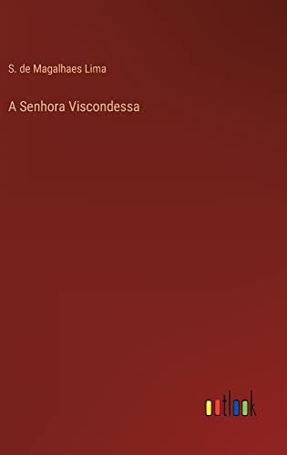 A Senhora Viscondessa