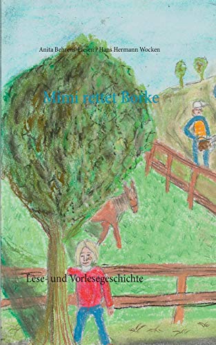 Mimi rettet Borke: Lese- und Vorlesegeschichte (Mimis Abenteuer)