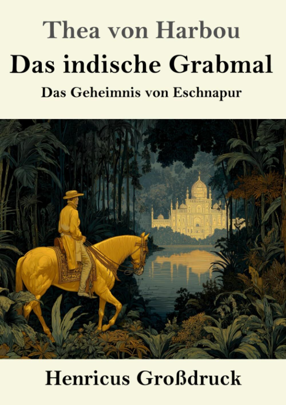 Das indische Grabmal (Großdruck)