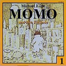 Momo - CDs: Momo, Audio-CDs, Folge.1, Momo und ihre Freunde, 1 CD-Audio