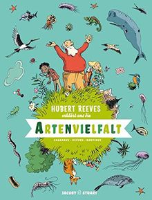 Hubert Reeves erklärt uns Die Artenvielfalt