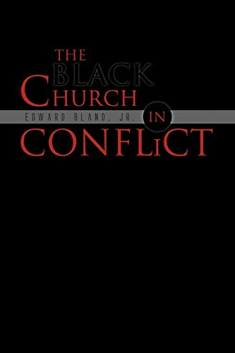 The Black Church in Conflict
