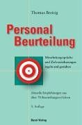 Personalbeurteilung: Mitarbeitergespräche und Zeilvereinbarungen regeln und gestalten