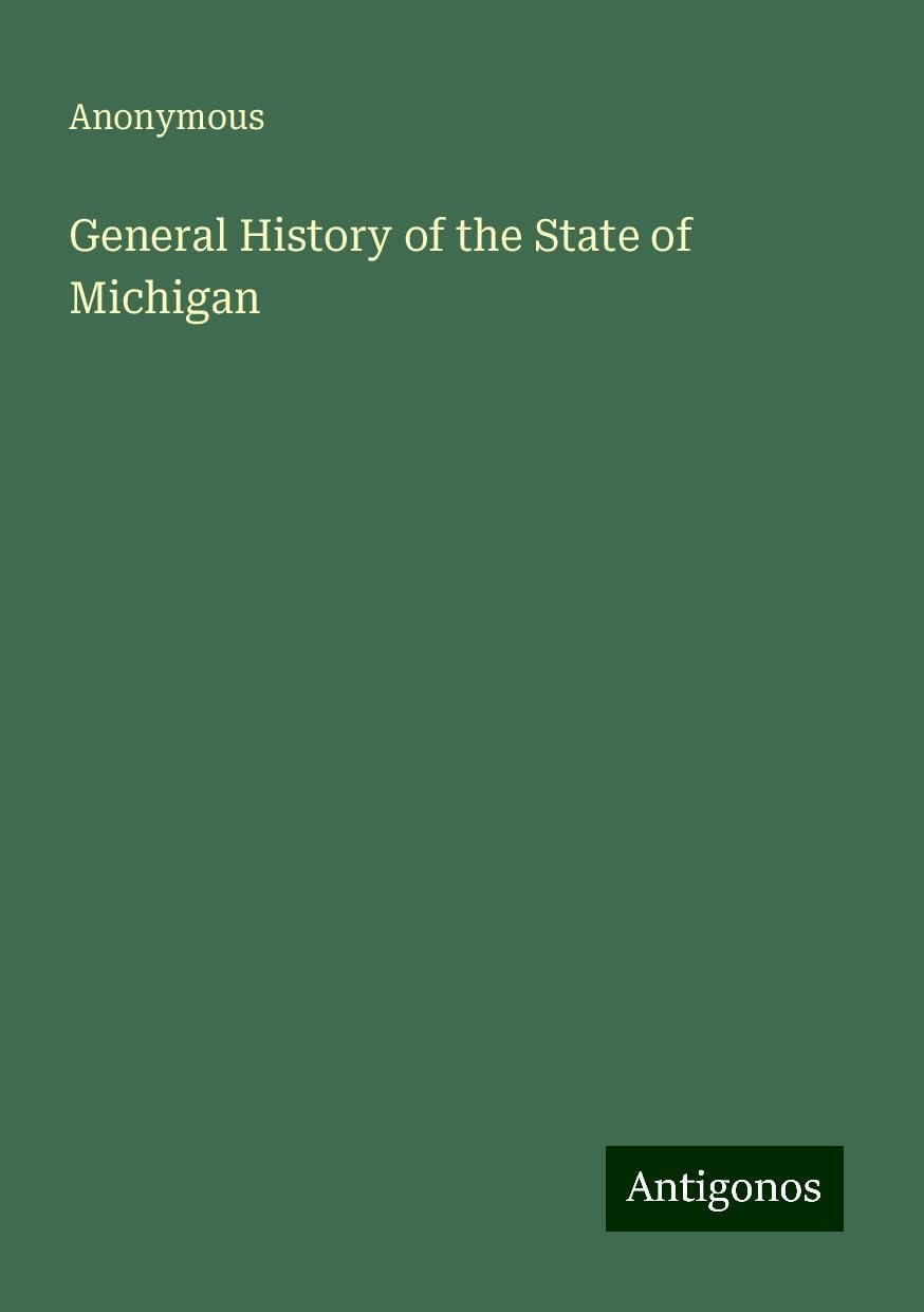 General History of the State of Michigan