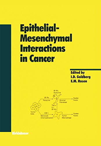 Epithelial - Mesenchymal Interactions in Cancer (Experientia Supplementum) (Experientia Supplementum, 74, Band 74)