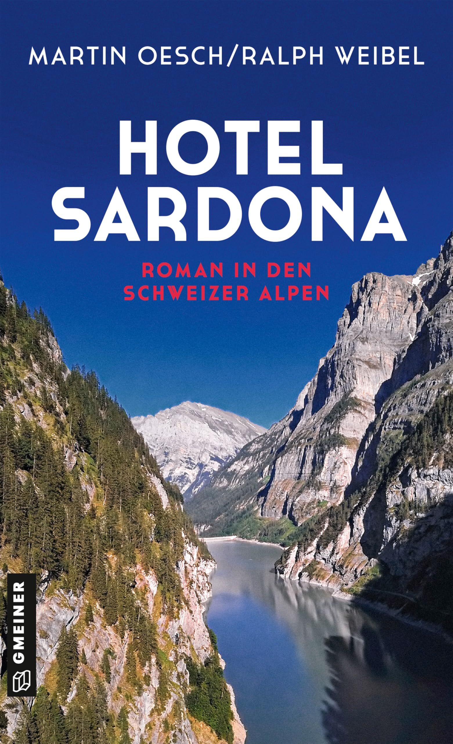 Oesch, Martin: Hotel Sardona