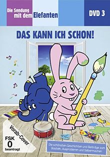 Die Sendung mit dem Elefanten, DVD 3 - Das kann ich schon!