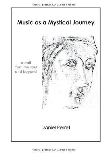 Music as mystical Journey : A call from the Soul and beyond