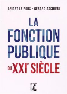 La fonction publique du XXIe siècle