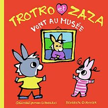 Trotro et Zaza. Vol. 25. Trotro et Zaza vont au musée