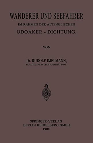 Wanderer und Seefahrer im Rahmen der Altenglischen Odoaker-Dichtung