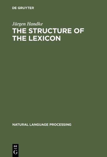 The Structure of the Lexicon: Human Versus Machine (History of Religions in Translation)