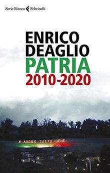 Patria 2010-2020 (Serie bianca)