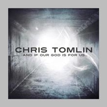 And If Our God Is for Us... de Chris Tomlin | CD | état bon