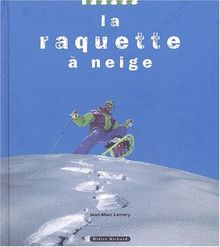 La raquette à neige