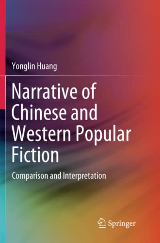 Narrative of Chinese and Western Popular Fiction: Comparison and Interpretation