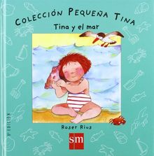 Tina y el mar (Pequeña tina)