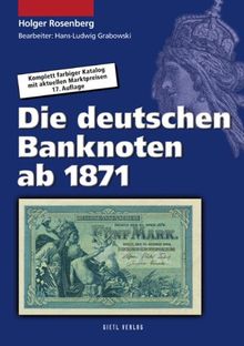 Die deutschen Banknoten ab 1871 von Holger Rosenberg | Buch | Zustand sehr gut