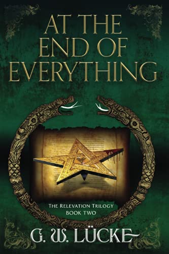 At the End of Everything (The Relevation Trilogy, Band 2)