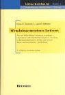 Wirtschaftsunternehmen Sortiment: Aus- und Weiterbildung – Rechtliche Grundlagen – Informations- und Kommunikationssysteme –Marketing im Ausbildungsberufes Buchhändlerin/Buchhändler