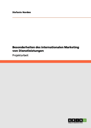 Besonderheiten des internationalen Marketing von Dienstleistungen