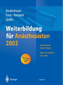 Weiterbildung für Anästhesisten 2003 (German Edition)