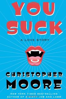 You Suck: A Love Story