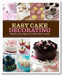 Easy Cake Decorating (Making Cakes)