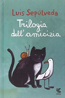 Trilogia dell'amicizia