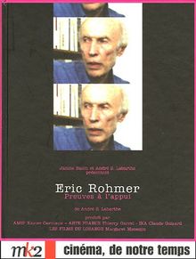Eric Rohmer, preuves à l'appui