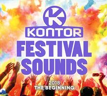 Kontor Festival Sounds 2018-the Beginning