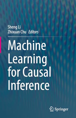 Machine Learning for Causal Inference