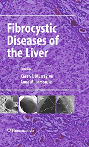Fibrocystic Diseases of the Liver (Clinical Gastroenterology)