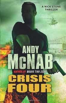 Crisis Four (Nick Stone, Band 2)