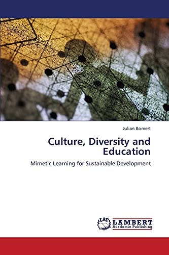 Culture, Diversity and Education: Mimetic Learning for Sustainable Development