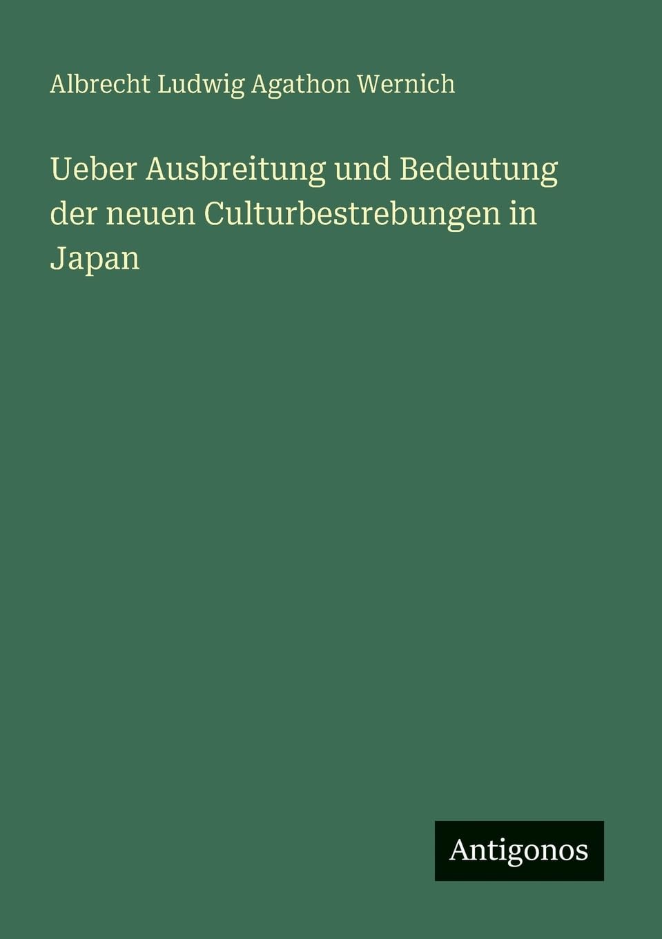 Ueber Ausbreitung und Bedeutung der neuen Culturbestrebungen in Japan
