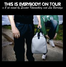 This Is Everybody! on Tour