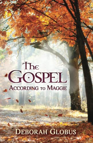 The Gospel According to Maggie