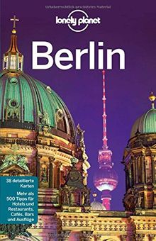 Lonely Planet Reiseführer Berlin (Lonely Planet Reiseführer Deutsch)