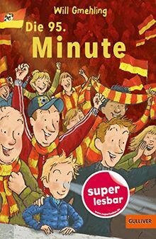 Die 95. Minute (Super lesbar)