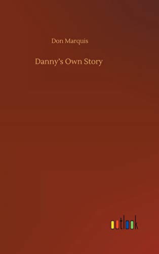 Danny's Own Story